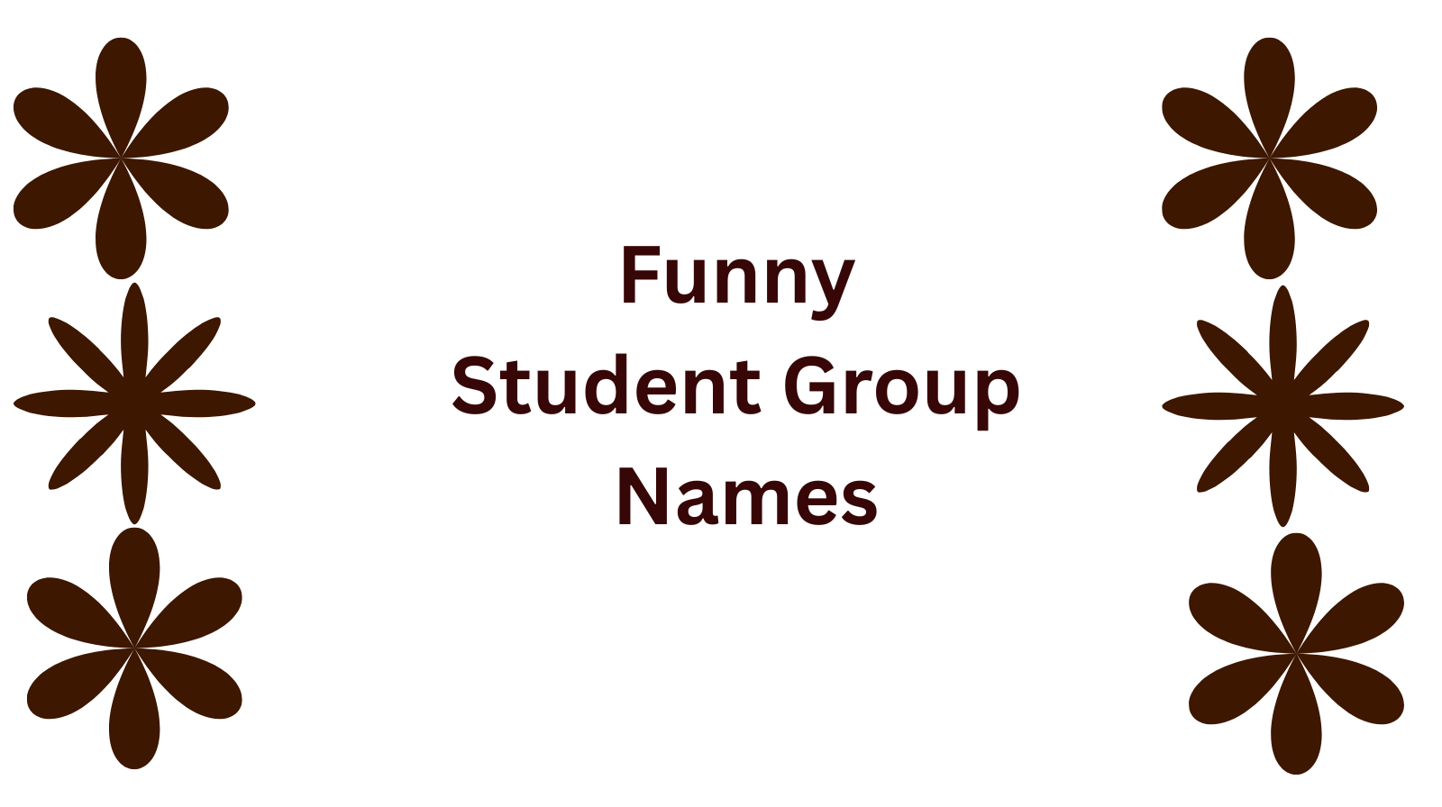 Student Group Names